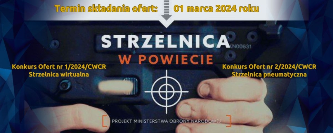 "Strzelnica w powiecie 2024" - konkurs MON